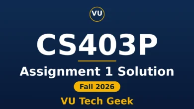 CS403P Assignment 1 Solution Fall 2026