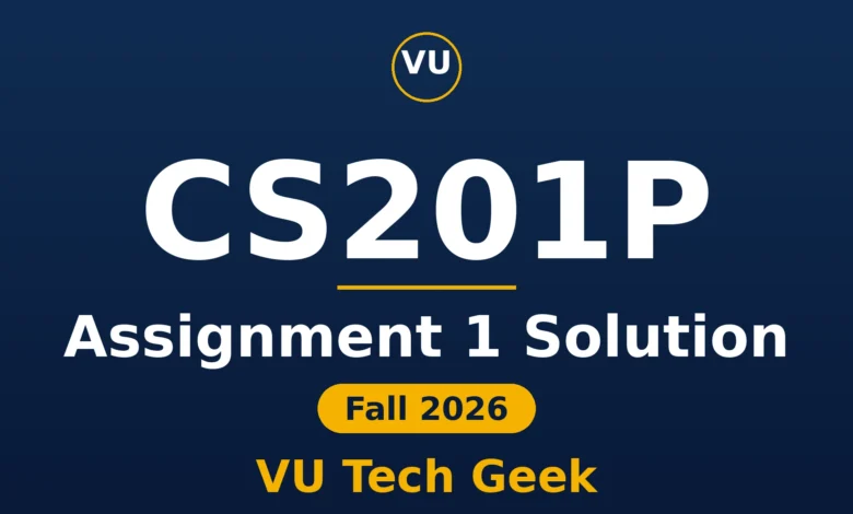 CS201P Assignment 1 Solution Fall 2026